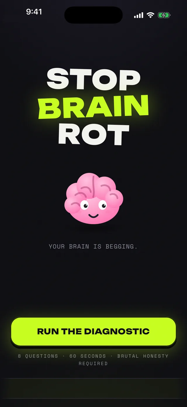 STOPBRAINROT app: a pink cartoon brain under the words Stop Brain Rot, with a Run the Diagnostic button